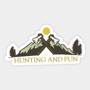 Hunting And Fun - Adventure Edition Sticker